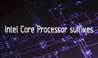 Intel Core Processor suffixes